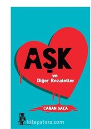 Aşk Ve Diğer Rezaletler