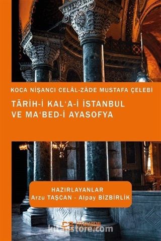 Tarih-i Kal'a-i İstanbul ve Ma'bed-i Ayasofya