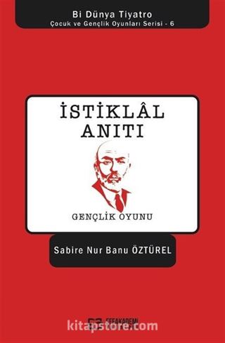 İstiklal Anıtı / Gençlik Oyunu