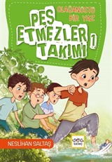 Pes Etmezler Takımı 1 / Olağanüstü Bir Yaz