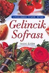 Gelincik Sofrası / Uygulamalı Yemek Kitabı (Ciltli)