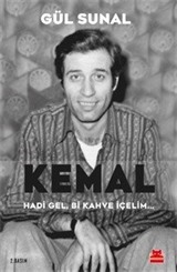 Kemal Hadi Gel, Bi Kahve İçelim