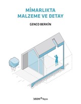 Mimarlıkta Malzeme ve Detay