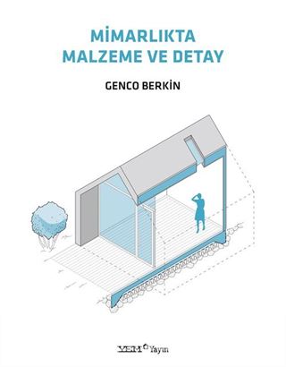 Mimarlıkta Malzeme ve Detay