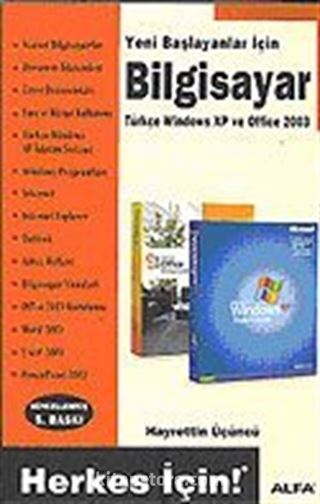 Windows XP ve Office 2003 / Yeni Başlayanlar İçin (güncellenmiş 5.baskı)