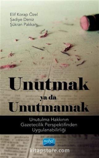 Unutmak ya da Unutmamak