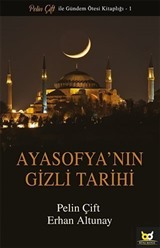 Ayasofya'nın Gizli Tarihi