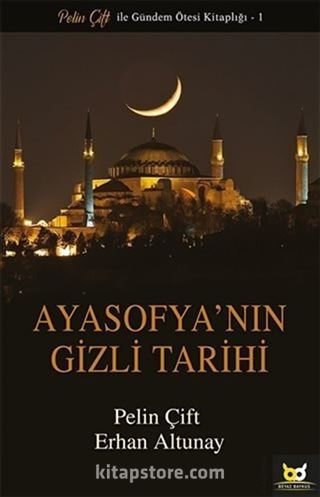 Ayasofya'nın Gizli Tarihi