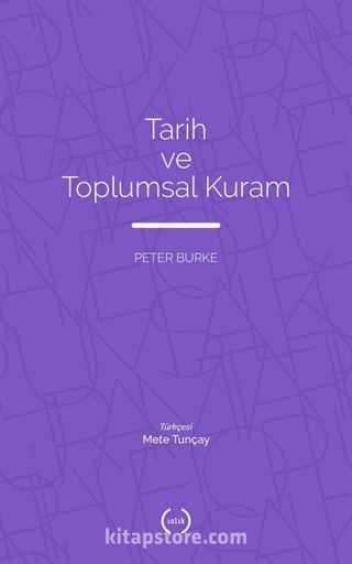 Tarih ve Toplumsal Kuram