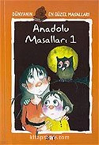 Anadolu Masalları 1