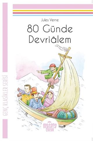 Seksen Günde Devrialem Genç Klasikler Serisi