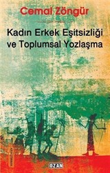 Kadın Erkek Eşitsizliği ve Toplumsal Yozlaşma