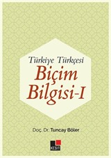 Türkiye Türkçesi Biçim Bilgisi 1