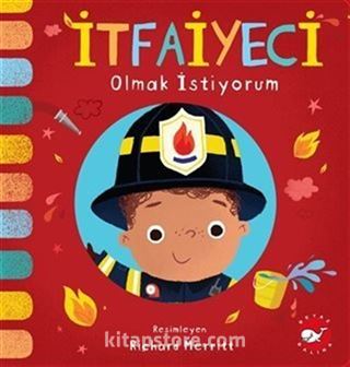 İtfaiyeci Olmak İstiyorum