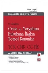 Ceza ve Yargılama Hukukuna İlişkin Temel Kanunlar