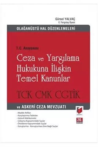 Ceza ve Yargılama Hukukuna İlişkin Temel Kanunlar