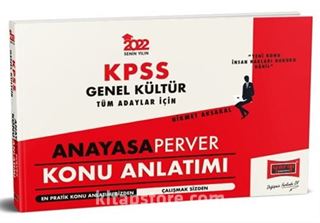 2022 KPSS Genel Kültür Tüm Adaylar İçin AnayasaPerver Konu Anlatımı