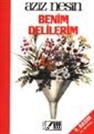 Benim Delilerim