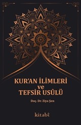 Kur'an İlimleri Ve Tefsir Usûlü