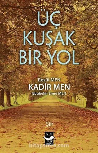 Üç Kuşak Bir Yol