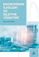 Ekonominin İlkeleri ve İşletme Yönetimi