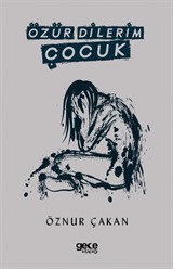 Özür Dilerim Çocuk