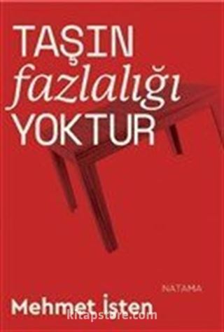 Taşın Fazlalığı Yoktur