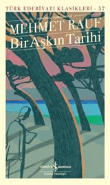 Bir Aşkın Tarihi (Karton Kapak)