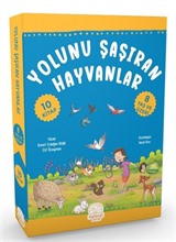 Yolunu Şaşıran Hayvanlar (10 Kitap)