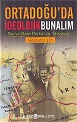 Ortadoğu'da İdeolojik Bunalım