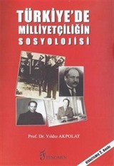 Türkiye'de Milliyetçiliğin Sosyolojisi