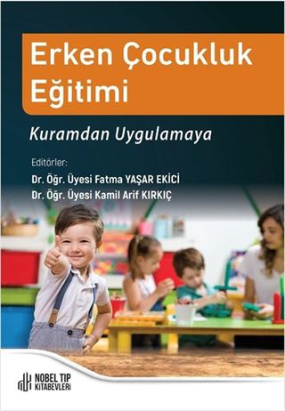 Erken Çocukluk Eğitimi Kuramdan Uygulamaya