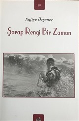 Şarap Rengi Bir Zaman