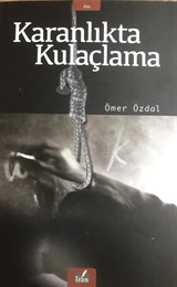 Karanlıkta Kulaçlama