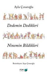 Dedemin Dedikleri Ninemin Bildikleri