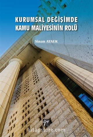 Kurumsal Değişimde Kamu Maliyesinin Rolü