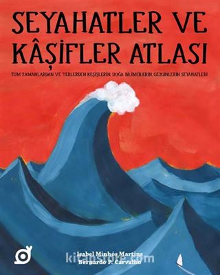 Seyahatler ve Kaşifler Atlası