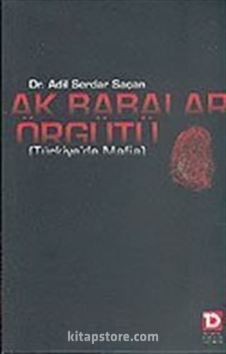 Ak Babalar Örgütü (Türkiye'de Mafia)