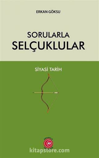 Sorularla Selçuklular Siyasi Tarih