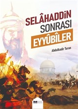 Selahaddin Sonrası Eyyûbîler