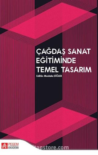 Çağdaş Sanat Eğitiminde Temel Tasarım