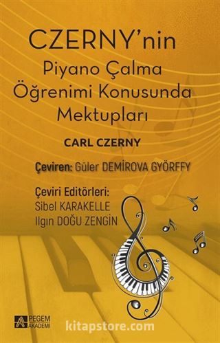 Czerny'nin Piyano Çalma Öğrenimi Konusunda Mektupları