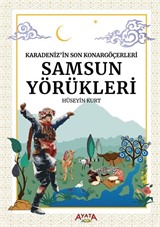 Karadeniz'in Son Konargöçerleri Samsun Yörükleri