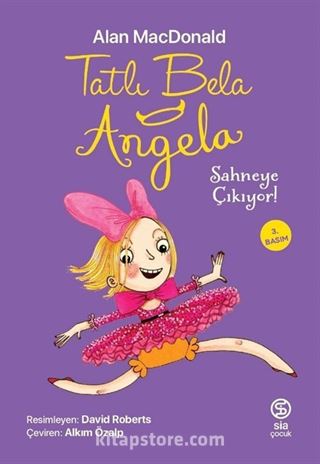 Tatlı Bela Angela / Sahneye Çıkıyor