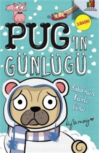 Pug'ın Günlüğü: Bobo'nun Karlı Günü