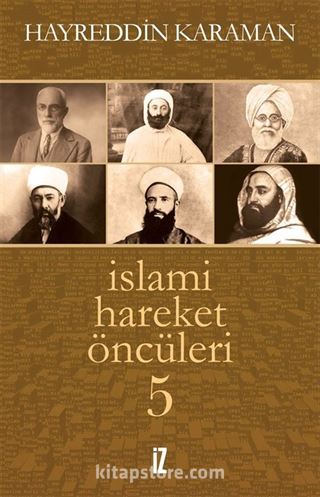 İslami Hareket Öncüleri 5