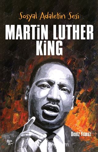 Sosyal Adaletin Sesi Martin Luther King