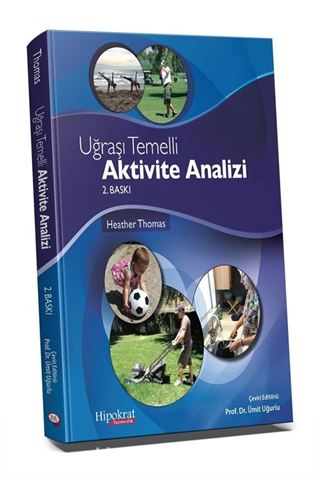 Uğraşı Temelli Aktivite Analizi