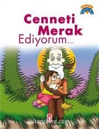 Cenneti Merak Ediyorum