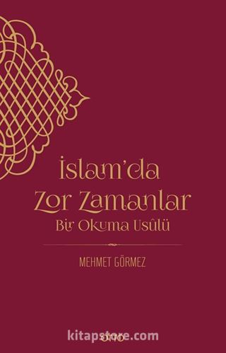 İslam'da Zor Zamanlar